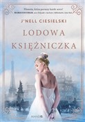 Lodowa ksi... - J'nell Ciesielski -  books from Poland