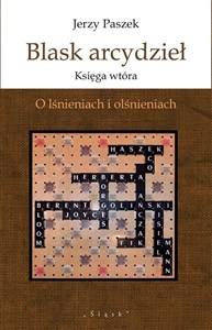 Picture of Blask arcydzieł. Księga wtóra. O lśnieniach i..