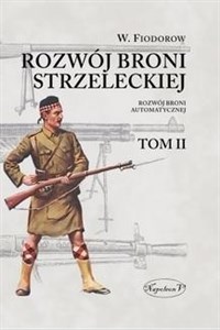 Picture of Rozwój broni strzeleckiej. Tom 2