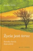 Polska książka : Życie jest... - Anselm Grun