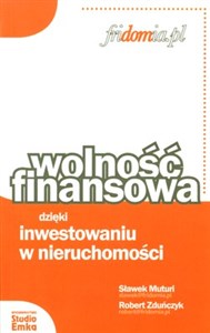 Obrazek Wolność finansowa dzięki inwestowaniu w nieruchomości