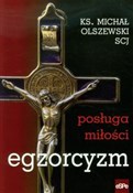 Książka : Egzorcyzm ... - Michał Olszewski