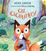 Ciii... Ci... - Nicola Kinnear -  foreign books in polish 