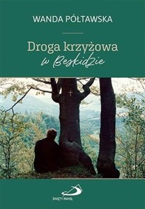 Obrazek Droga krzyżowa w Beskidzie