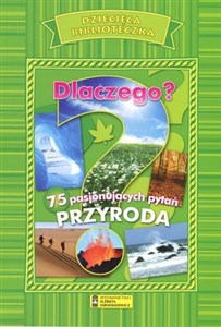 Picture of Dlaczego? Przyroda. Dziecięca Biblioteczka