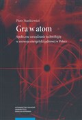 Gra w atom... - Piotr Stankiewicz -  books in polish 