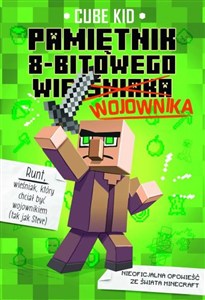 Obrazek Minecraft 1. Pamiętnik 8-bitowego wojownika