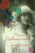 Jerychonka... - Maria Rodziewiczówna -  books in polish 