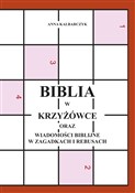 Biblia w k... - Anna Kalbarczyk -  books in polish 