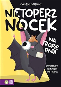 Picture of Nietoperz Nocek na tropie dnia Logopedyczna gimnastyka buzi i języka