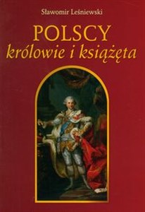 Picture of Polscy królowie i książęta