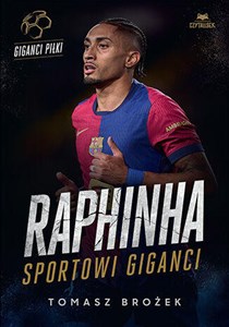 Obrazek Raphinha. Sportowi giganci