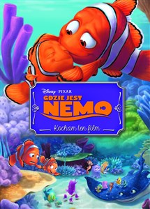 Obrazek Gdzie jest Nemo Kocham ten film
