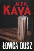 Łowca dusz... - Alex Kava -  foreign books in polish 