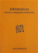 Ewangelia ... - Opracowanie Zbiorowe -  foreign books in polish 