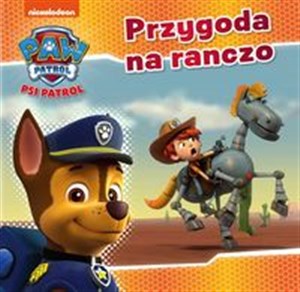 Obrazek Psi Patrol nr 21 Przygoda na ranczo