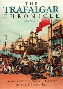 Picture of The Trafalgar Chronicle New Series 3