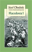 Macedonia ... - Józef Obrębski -  foreign books in polish 