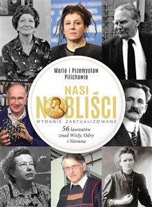 Picture of Nasi Nobliści 56 laureatów znad Wisły, Odry i Niemna