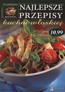 Obrazek Najlepsze przepisy kuchni włoskiej