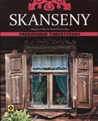 Skanseny P... - Magda Osip-Pokrywka, Mirek Osip-Pokrywka -  books from Poland