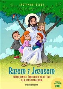 Picture of Razem z Jezusem Podręcznik i ćwiczenia do religii dla sześciolatków