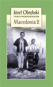 Obrazek Macedonia 2 Czarownictwo Porecza Macedońskiego Mit i rzeczywistość u Słowian Południowych