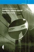 Zabójca z ... - Witold Szabłowski -  books from Poland