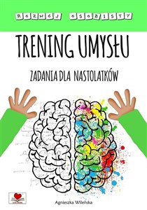 Picture of Trening umysłu. Zadania dla nastolatków