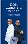 Dom wariat... - Marek Sobczak, Antoni Szpak - Ksiegarnia w UK