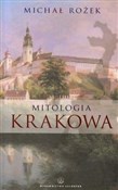 Mitologia ... - Michał Rożek -  books in polish 