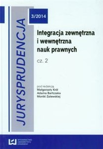 Picture of Jurysprudencja 3/2014 Integracja zewnętrzna i wewnętrzna nauk prawnych część 2