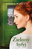 Zielony by... - Sabina Waszut -  books in polish 