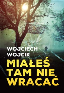 Picture of Miałeś tam nie wracać