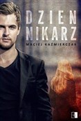 polish book : Dziennikar... - Maciej Kaźmierczak