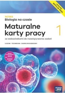 Picture of Nowa Biologia na czasie 1 Maturalne karty pracy Zakres rozszerzony Edycja 2024 Liceum Technikum