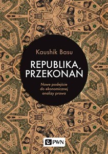 Picture of Republika przekonań Nowe podejście do ekonomicznej analizy prawa