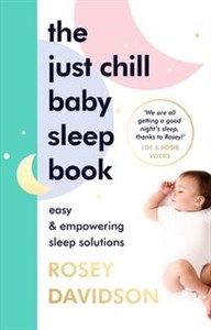 Obrazek The Just Chill Baby Sleep Book