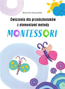Picture of Ćwiczenia dla przedszkolaków z elementami metody Montessori