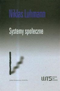 Picture of Systemy społeczne Zarys ogólnej teorii