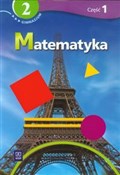 Matematyka... - Helena Siwek, Małgorzata Bereźnicka, Agnieszka Siwek, Katarzyna Siwek -  foreign books in polish 