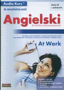Obrazek Angielski dla średnio zaawansowanych At Work + CD