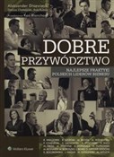 Dobre przy... - Ken Blanchard, Dariusz Chełmiński, Aleksander Drzewiecki, Ewa Kubica -  foreign books in polish 