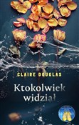 Książka : Ktokolwiek... - Claire Douglas