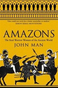 Picture of Amazons The Real Warrior Women of the Ancient World