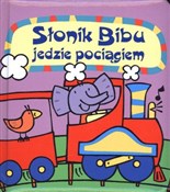 Zobacz : Słonik Bib... - Anna Boradyń-Bajkowska (tłum.)