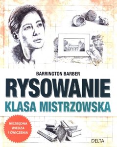 Picture of Rysowanie Klasa mistrzowska Niezbędna wiedza i ćwiczenia