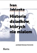 Historia d... - Ivan Jablonka -  foreign books in polish 