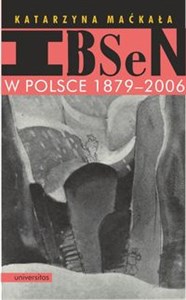 Obrazek Ibsen w Polsce 1879-2006