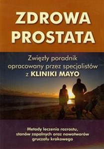 Picture of Zdrowa prostata Zwięzły poradnik opracowany przez specjalistów z Kliniki Mayo